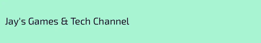 Jay's Games & Tech Channel